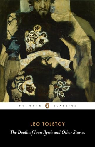 The Death of Ivan Ilyich and Other Stories (Penguin Classics) von Penguin